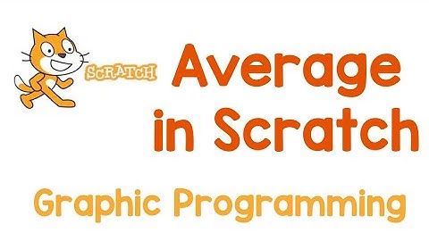 How to find average in scratch//Graphic programming in scratch//learn IT