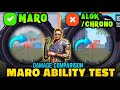 MARO ABILITY TEST | MARO VS CHRONO VS DJ ALOK DAMAGE COMPARISON WITH AWM & MANY MORE - FREE FIRE
