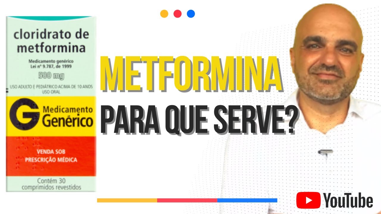 Metformina para que serve como age como tomar quando no tomar e quais os efeitos colaterais