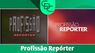 Cronologia de Vinhetas do: "Profissão Repórter" [1995 - Atual]