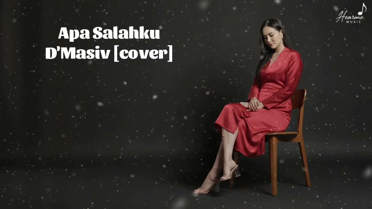 Apa Salahku - D'Masiv | Versi Terbaru | Lagu Galau Viral | Cover by Hearme 