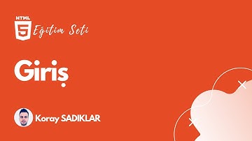 #1 Html5 - Giriş