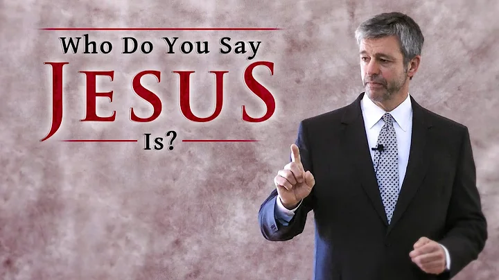 Who Do You Say Jesus Is? - Paul Washer