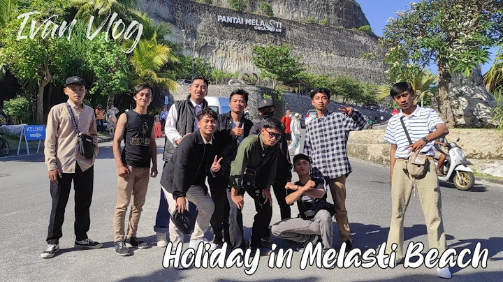 Holiday in Melasti Beach and Citra Land Bali - Vlog Edisi Lebaran 2023