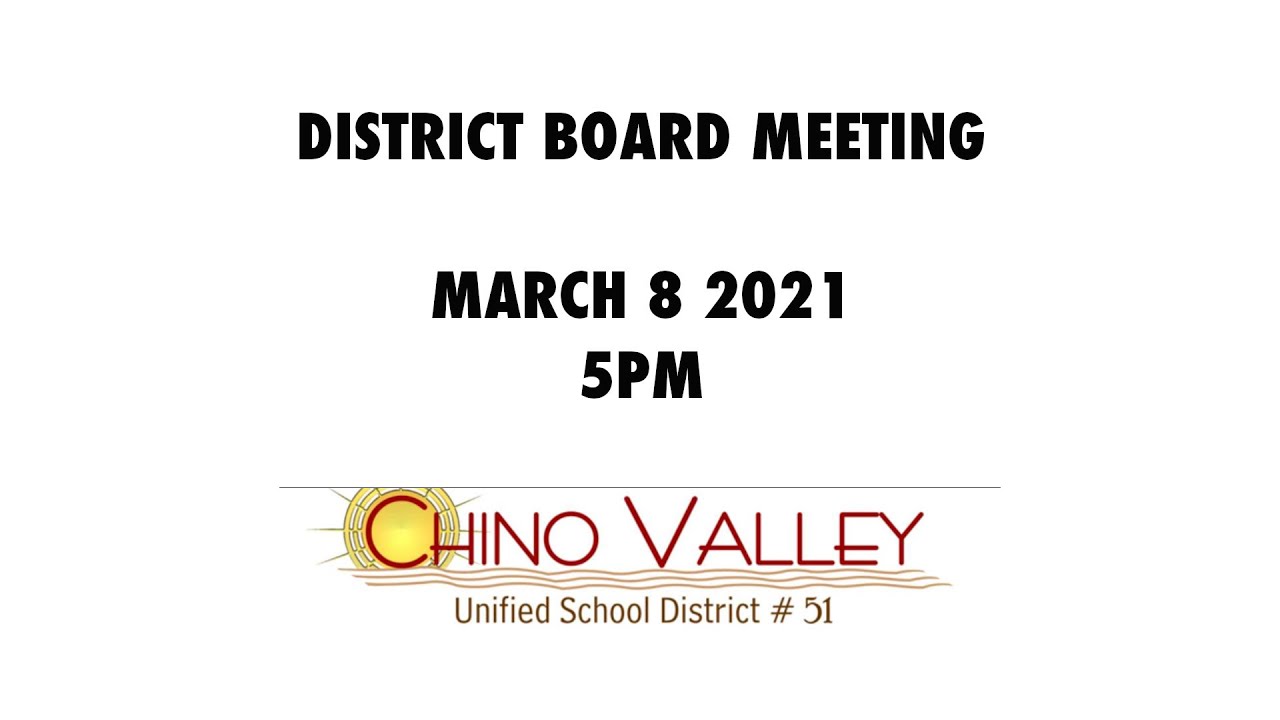 Chino Valley Unified School District Board Meeting March 8 2021 YouTube