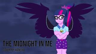 The Midnight In Me My Little Pony Equestria Girls Legend Of Everfree Cover By Vanetia
