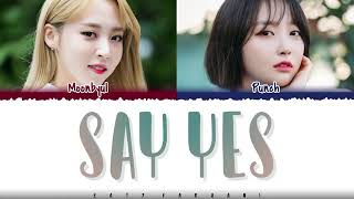 PUNCH - 'SAY YES' (Feat Moonbyul) Lyrics [Color Coded_Han_Rom_Eng]