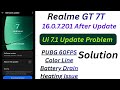 Realme GT 7T Realme Ui 7.1 After Update Problem | Realme Ui 7.1 features