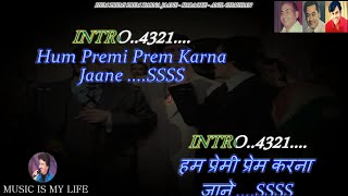 Hum Premi Prem Karna Jaane Karaoke With Scrolling Lyrics Eng. & हिंदी