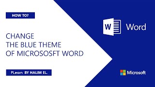 Microsoft Word: Change the blue theme of Microsoft Word to DARK MODE