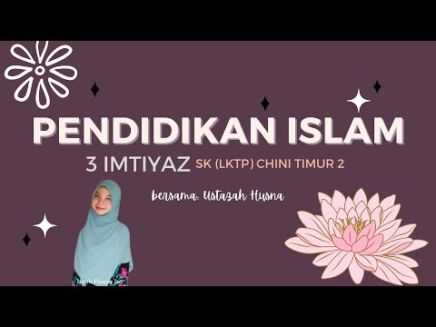 Pendidikan Islam | Tahun 3 | Ibadah: Unit 1 - Bersuci Daripada Hadas