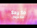   doja cat  say so lyric  why dont you say so  tiktok hot song 