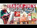 TRADER JOE'S HOLIDAY HAUL + RE-STOCKING OUR FAVORITES