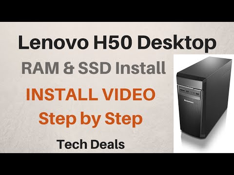 Lenovo H50 - RAM & SSD Install - Super Complete Step-by-Step - Includes Clone