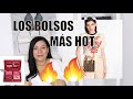 LOS BOLSOS MÁS HOT DEL MOMENTO