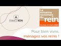 Semaine nationale du rein 2023  france rein 