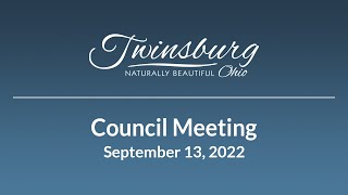 City of Twinsburg Council Meeting - September 13, 2022