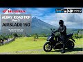 HONDA AIRBLADE 150 | ALBAY |  Mayon SKYLINE | Quituinan Hill l Cagsawa Ruins |  Part 2