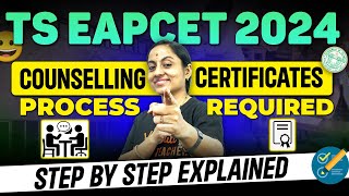 TS EAPCET 2024 | Counselling Process ✔️Certificates  Required✔️Step by Step Process in one Video