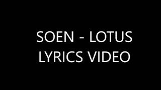 Soen - Lotus Lyrics Video