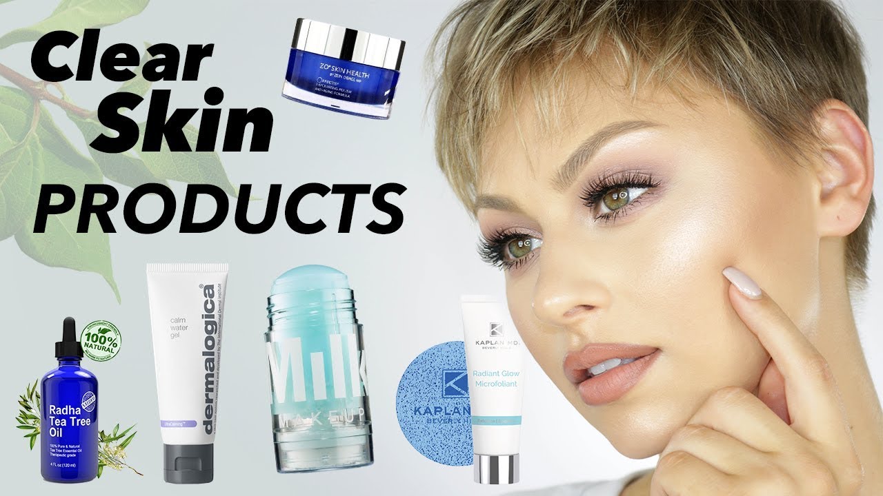 BEST Clear Skin Products 2018 | Alexandra Anele