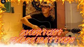 Chase Matthew - Shortcuts Music (audio) Song.🎼