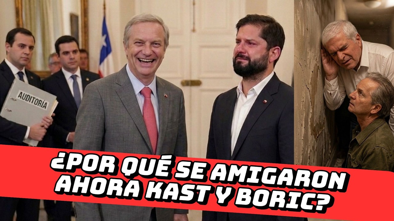 ¿POR QUÉ AHORA SE AMIGARON KAST Y BORIC? #135  NICOLÁS LARRAÍN , PABLO MACKENNA