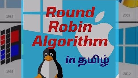 Round Robin Algorithm with example in தமிழ்- operating system complete tutorial in தமிழ்