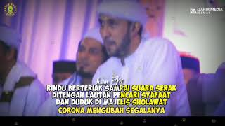 Story WA sholawat 30 detik. Pergi  Majelisanku terhambat karena Corona