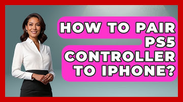 How To Pair PS5 Controller To iPhone? - Video Gamers Vault