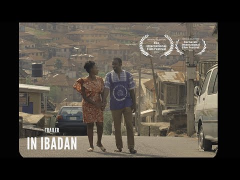 In Ibadan Trailer