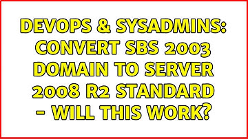DevOps & SysAdmins: Convert SBS 2003 domain to Server 2008 R2 Standard - will this work?