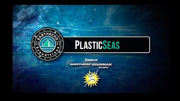 EarthEcho Expeditions: PlasticSeas Trailer