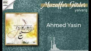 Muzaffer Gürler - Ahmed Yasin