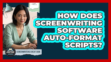 How Does Screenwriting Software Auto-format Scripts? - Screenwriter