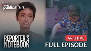 Pambihirang uri ng karamdaman, paano hinaharap? (Full Episode) | Reporter’s Notebook