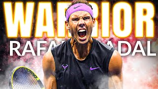 Rafael Nadal - Warrior | Tribute