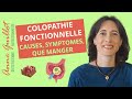 Colopathie fonctionnelle : symptômes, causes, alimentation