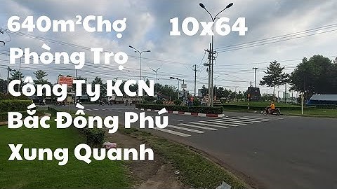 Đất khu công nghiệp bắc đồng phú phù hợp cho nhà đầu tư xây phòng trọ làm của | đất bình phước