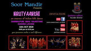 SOOR MANDIR presents NRUTYAANSHI- an essence of indian folk dance