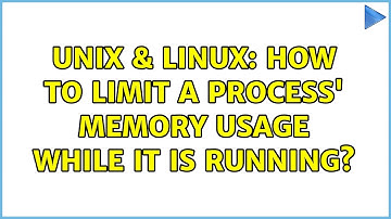 Unix & Linux: How to limit a process