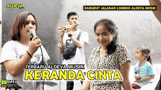 TERBARU ALDEVA MUSIK.KERANDA CINTA.VOC AOLINA ALFIA LESTARU