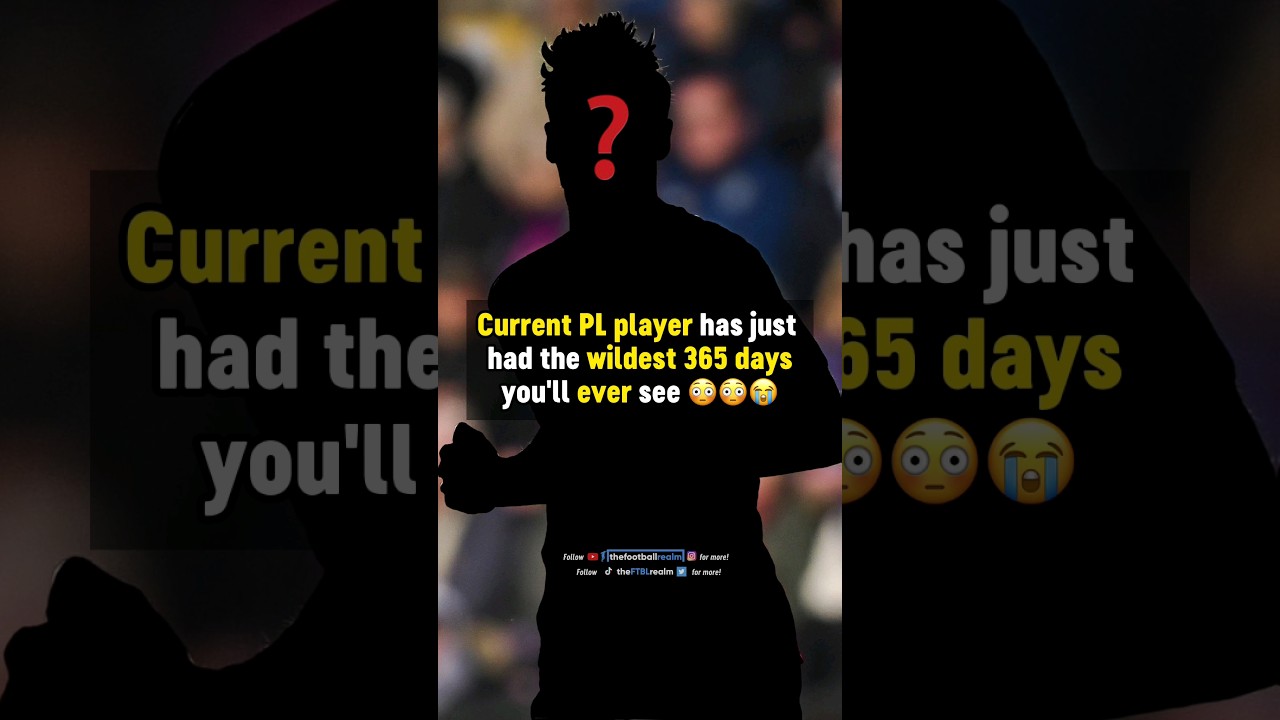 ⁣This PL player had the WILDEST 365 days 😭 #football