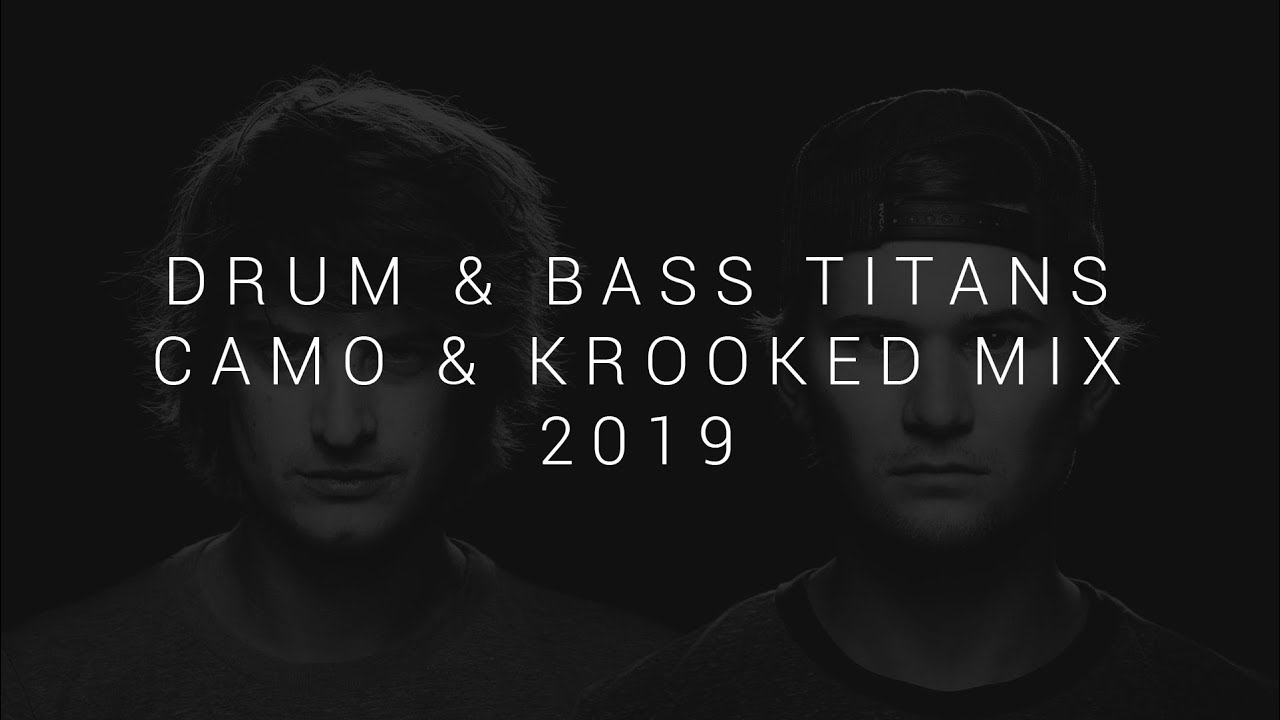 Drum & Bass Titans | Best of: Camo & Krooked - YouTube