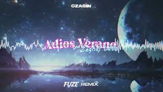 Czasin "Adiós verano" (Żegnaj lato) ale to vixa (FUZE REMIX)