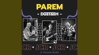 Dustash - Parem