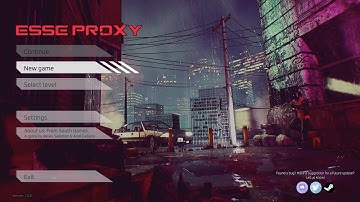 Esse Proxy - Gameplay Part 1