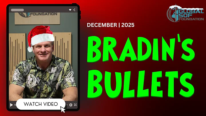 DECEMBER 2025 | Bradin's Bullets