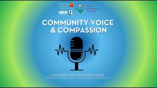 Community Voice Compassion A Conversation With Marsha Davis