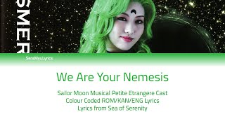 Sera Myu - We Are Your Nemesis (Lyrics)